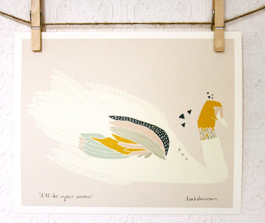 I'll Be Your Swan Print